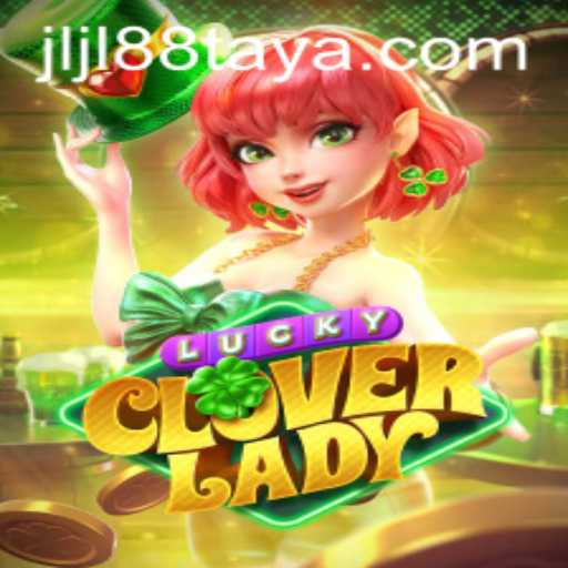 LuckyCloverLady: A Thrilling Adventure into the Gaming World