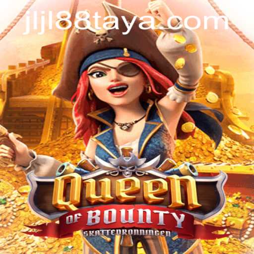 Exploring QueenofBounty: A Thrilling Gaming Experience with jljl88